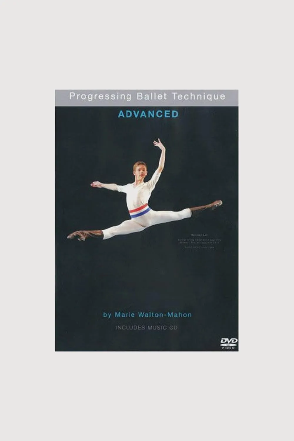 71071 - CD/DVD Progressing Ballet Technique Advaced By Marie Walton-Mahon