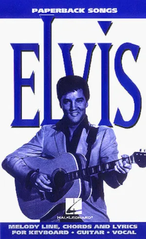 Elvis (Melody/Lyrics/Chords)