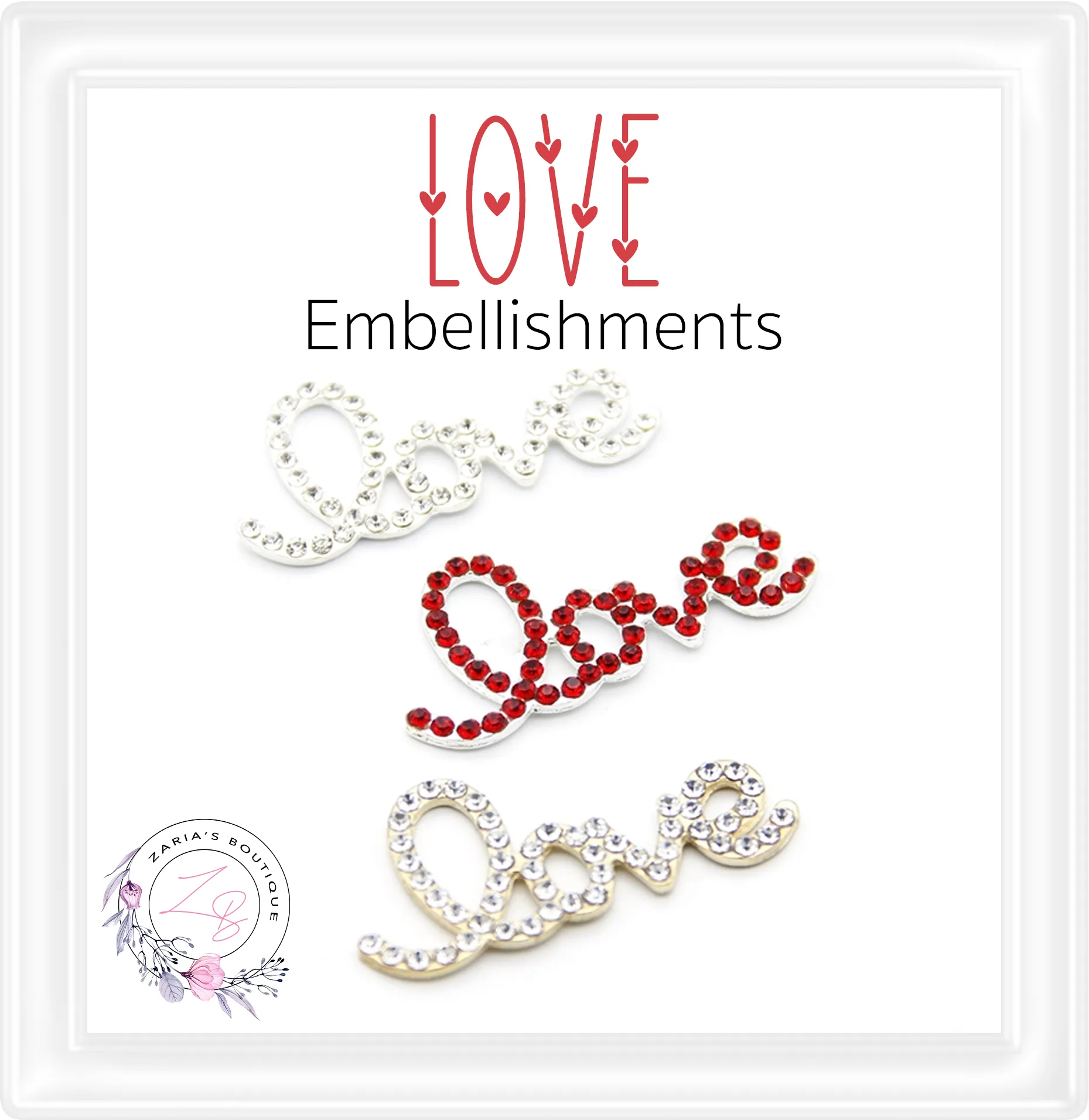 Rhinestone Embellishment ⋅ LOVE ⋅ Silver, Gold or Red