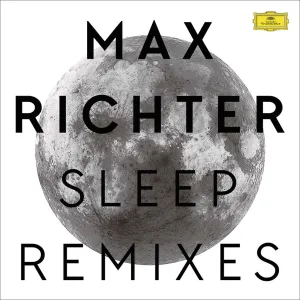 Sleep Remixes - Max Richter (Vinyl)