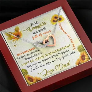 To My Daughter - Be A Sunflower