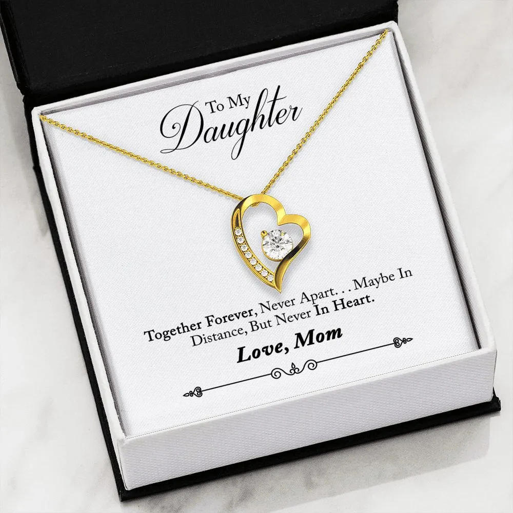 To My Daughter Together Forever Forever Love Heart Necklace