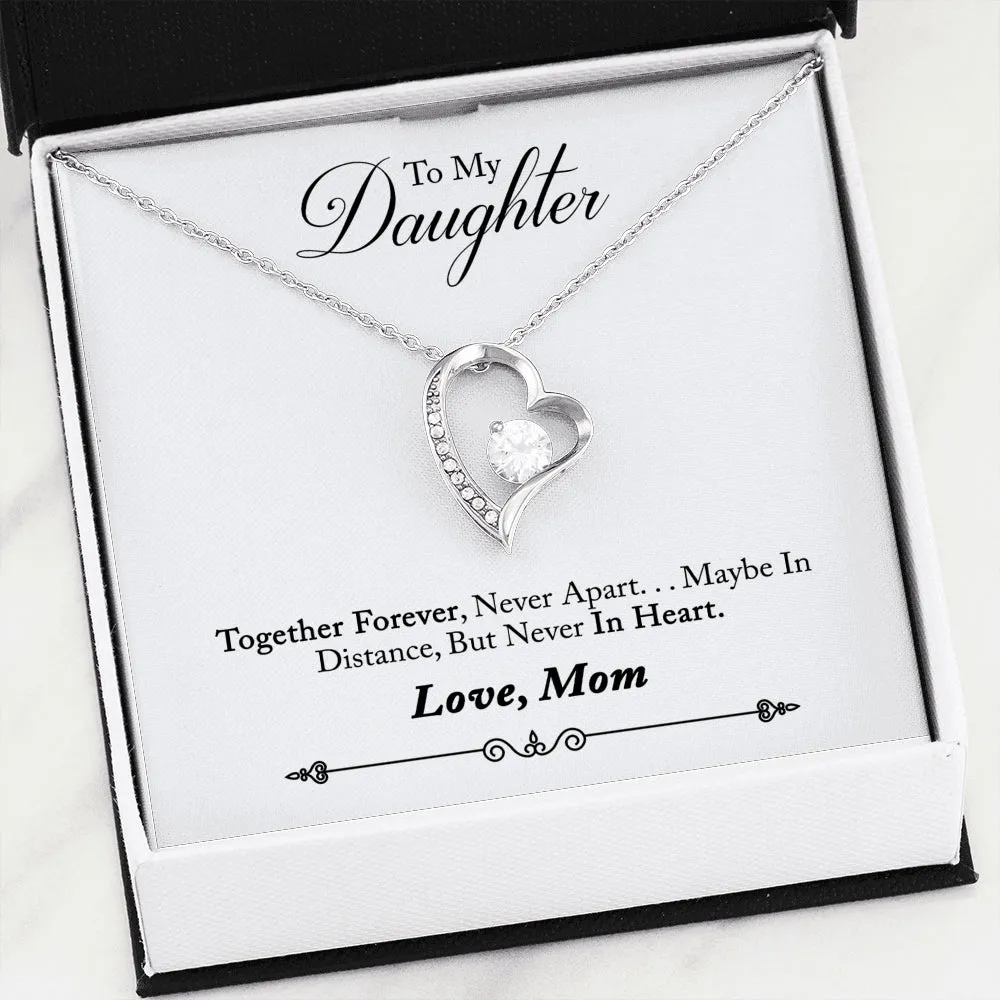 To My Daughter Together Forever Forever Love Heart Necklace