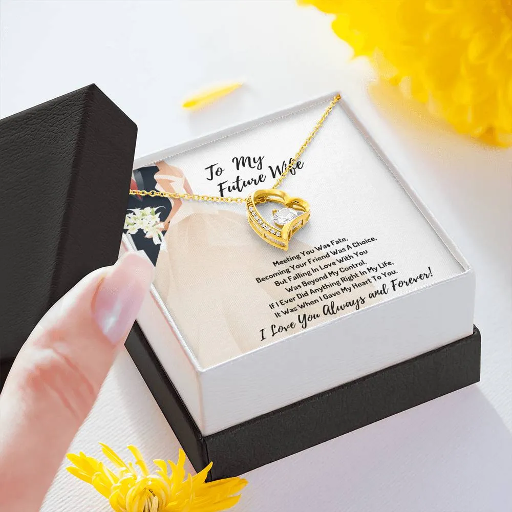 To My Future Wife Heart Necklace- Meeting Was Fate