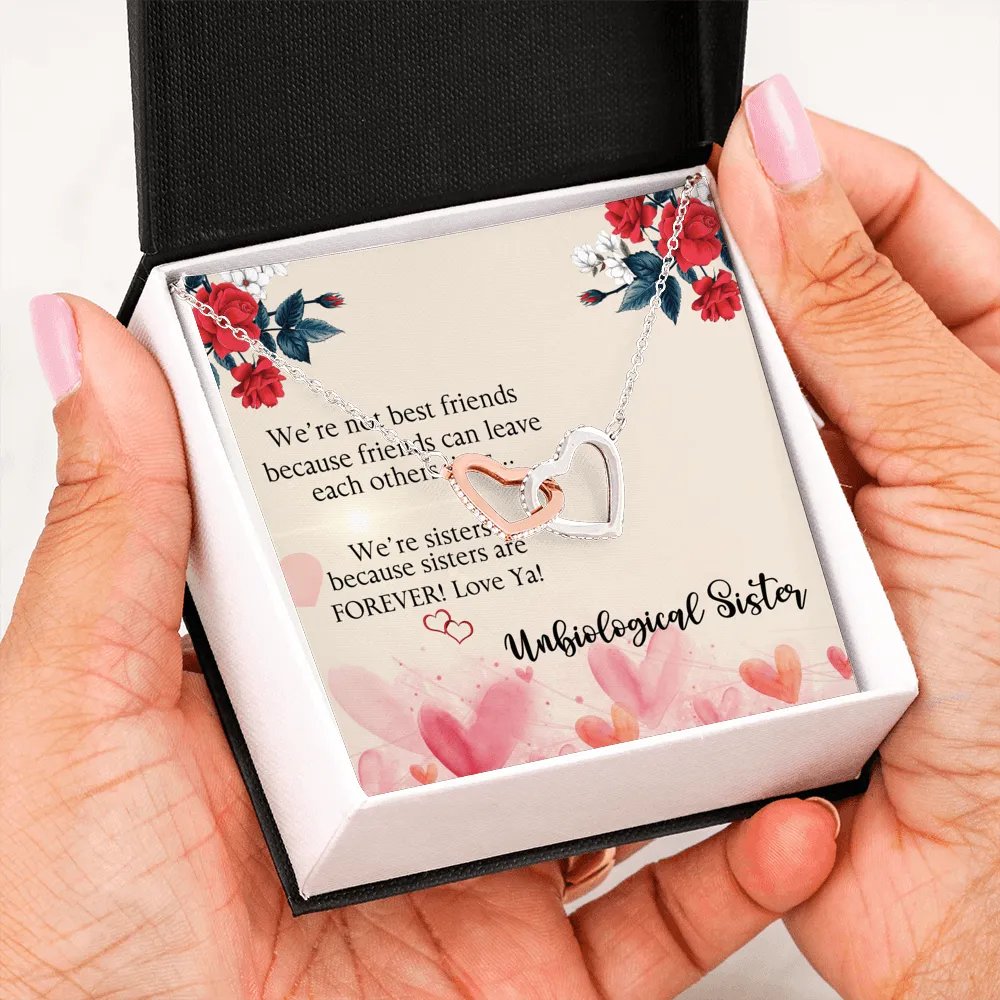 Unbiological Sister, Sisters Are Forever Interlocking Hearts Necklace, Gift, Best Friend Necklace, Soul Sister